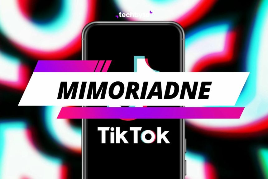 TikTok, mimoriadne